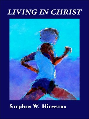 cover image of Living in Christ
